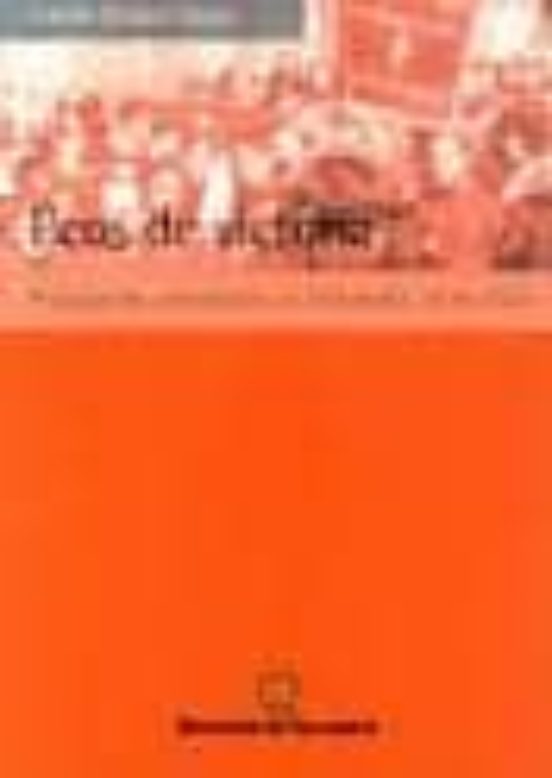 Ecos De Victoria: Propaganda Y Resistencia En Valladolid 1939-195 9