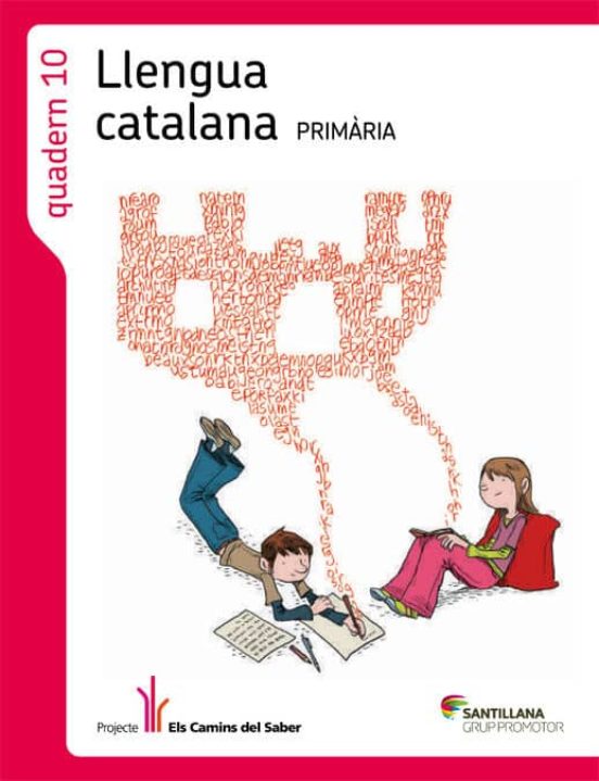 Quadern 4 Llengua 10 els Camins del Saber 4ºprimaria