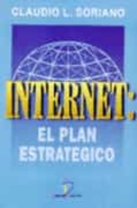 Internet: El Plan Estrategico