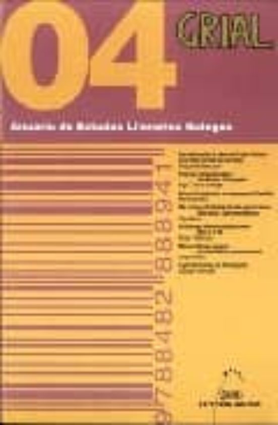 Anuario Grial De Estudos Literarios Galegos 2004