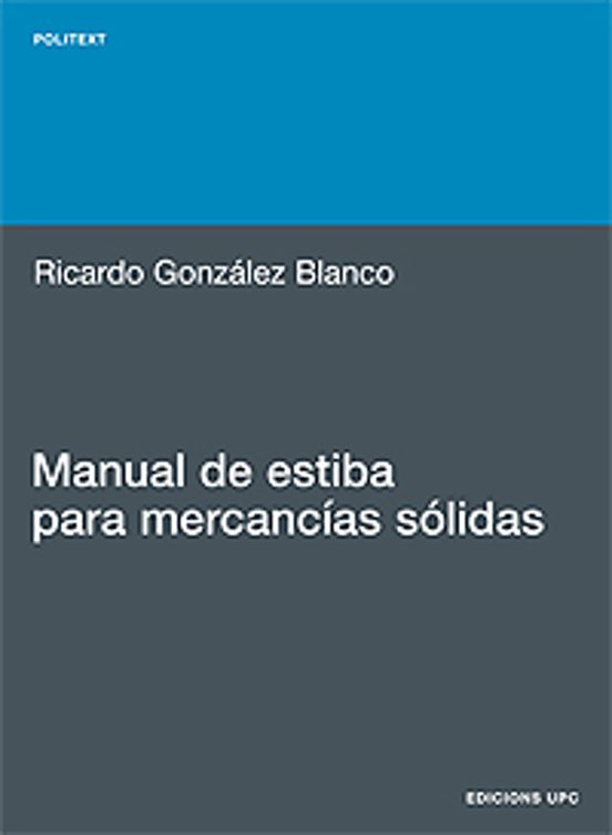 Manual De Estiba Para Mercancias Sólidas