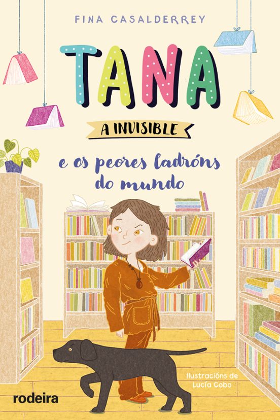 Tana A Invisible 2. Os Peores Ladróns Do Mundo