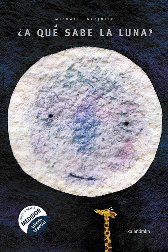 ¿A Qué Sabe La Luna?