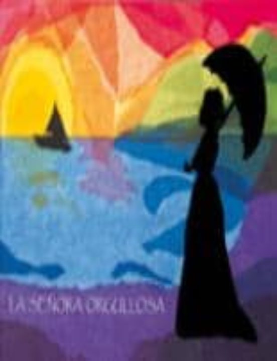 La Señora Orgullosa