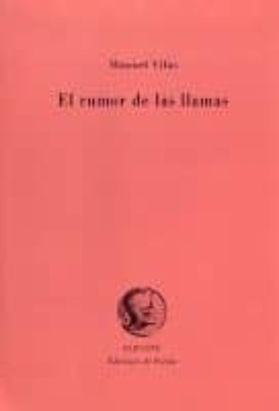 Rumor De Las Llamas El