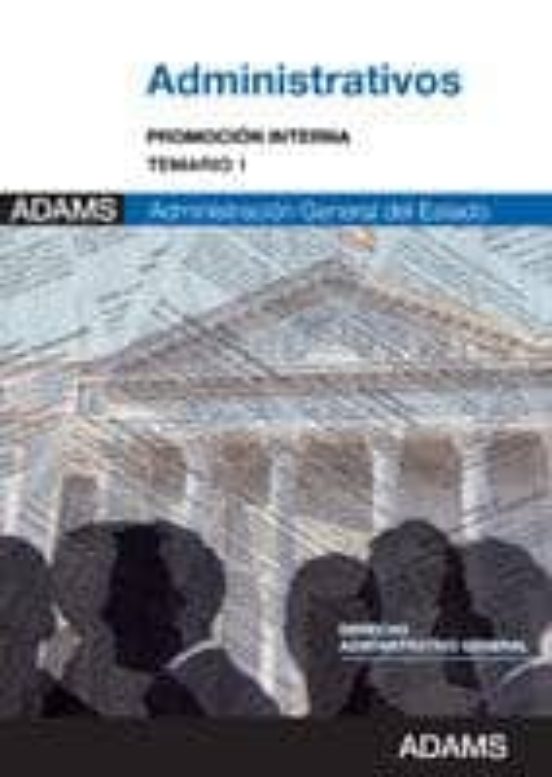Administrativos Promocion Interna. Administracion General Del Est Ado