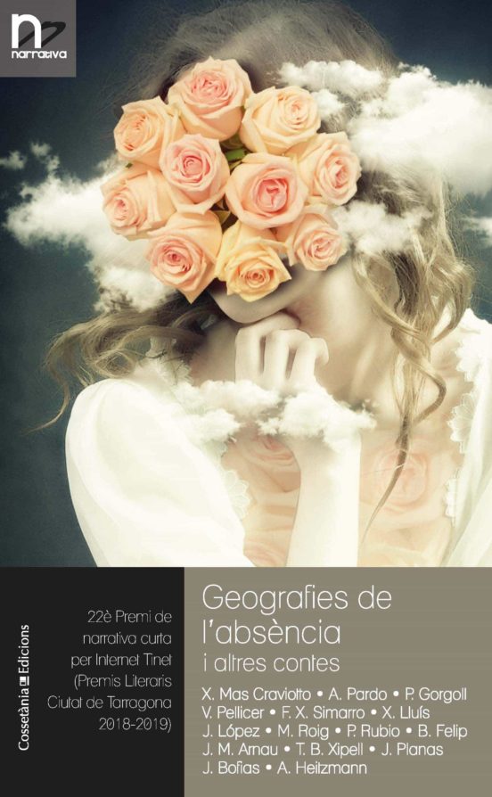 Geografies De Labsencia I Altres Contes
