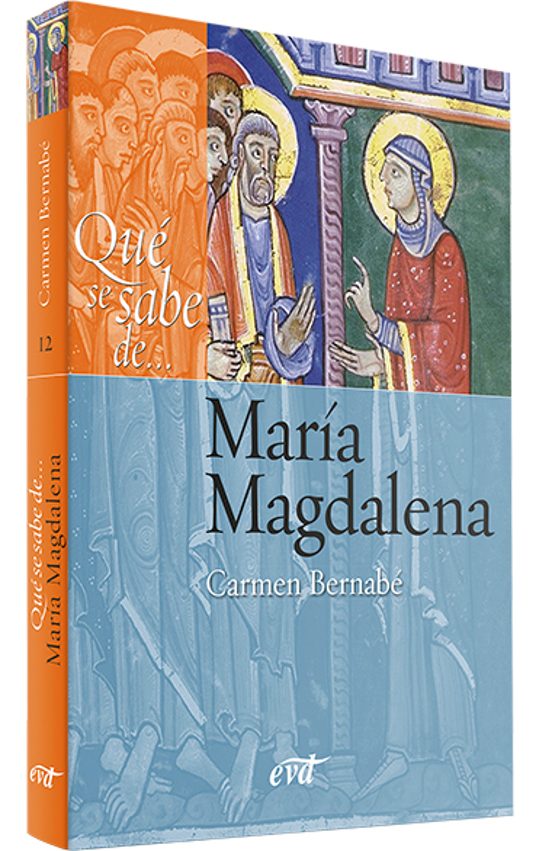 Qué se sabe de... María Magdalena