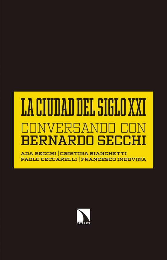 La Ciudad Del Siglo XXI