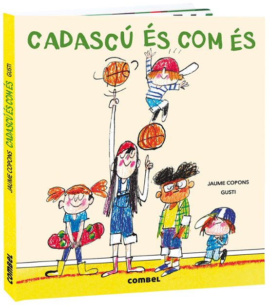 Cadascú És Com És