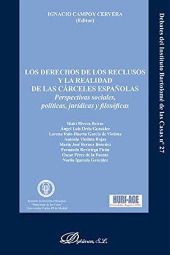 Derecho De Los Reclusos Y La Realidad De Las Carceles Españolas