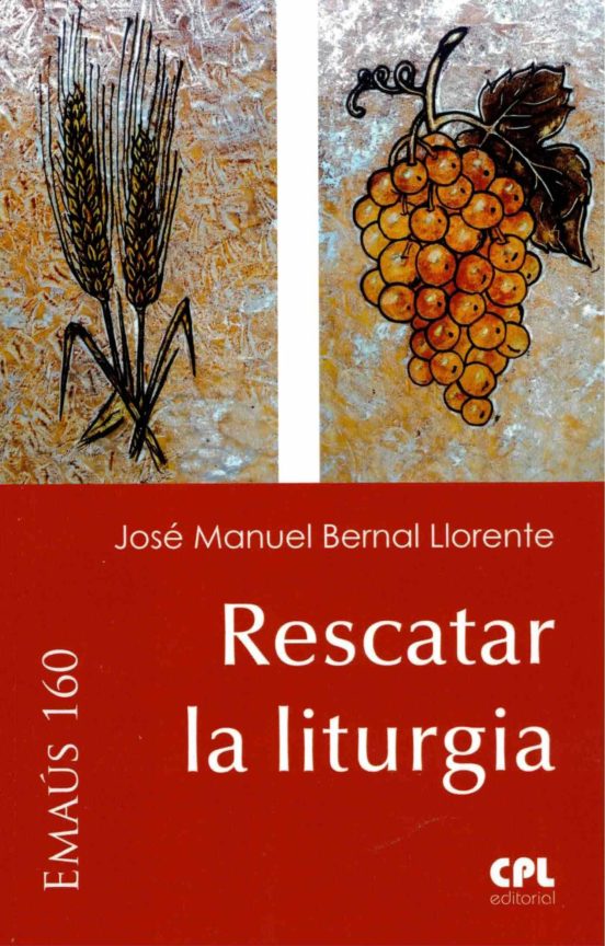 Rescatar La Liturgia