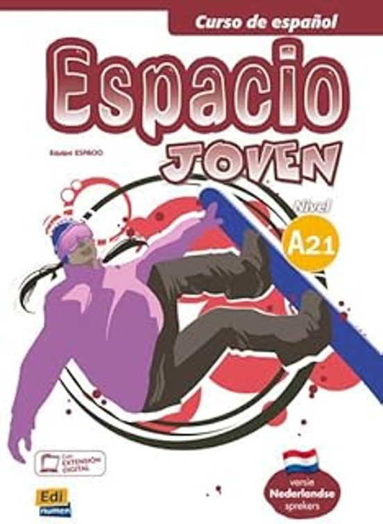 Espacio Joven A2.1 Holanda. Libro del alumno