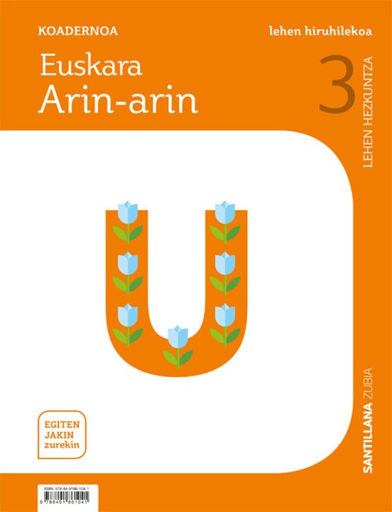 Koadernoa Euskara Arin-arin 1 3ºlh Egiten Jakin Zurekin Euskadi 2019