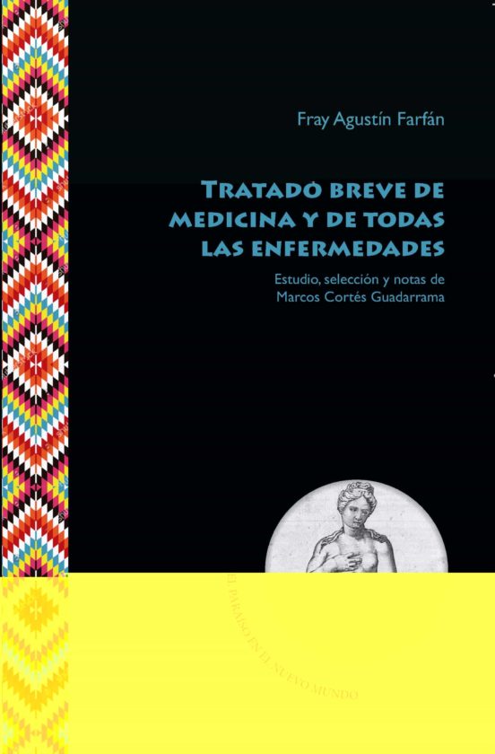 Tratado Breve De Medicina Y De Todas Las Enfermedades