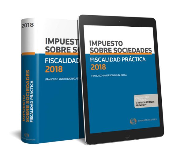 Fiscalidad Práctica 2018. Impuesto Sobre Sociedades