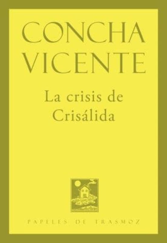 La Crisis De Crisálida