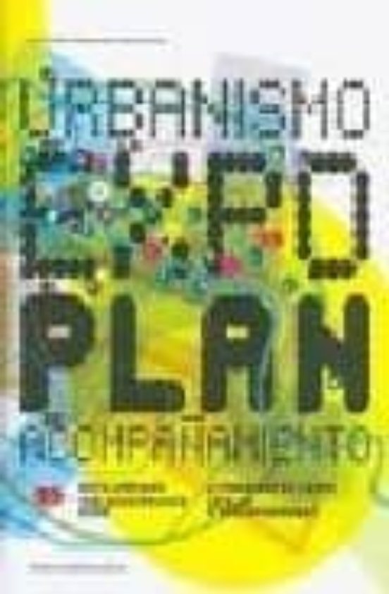 El Urbanismo De La Expo: Plan De Acompañamiento