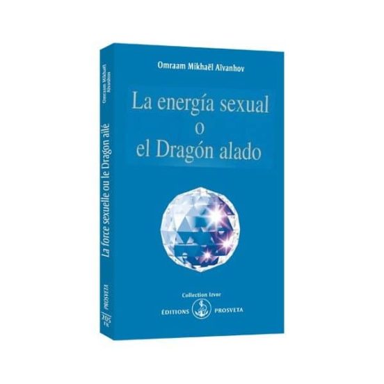La Energía Sexual O El Dragón Alado