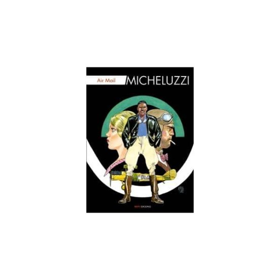 Micheluzzi: Air Mail