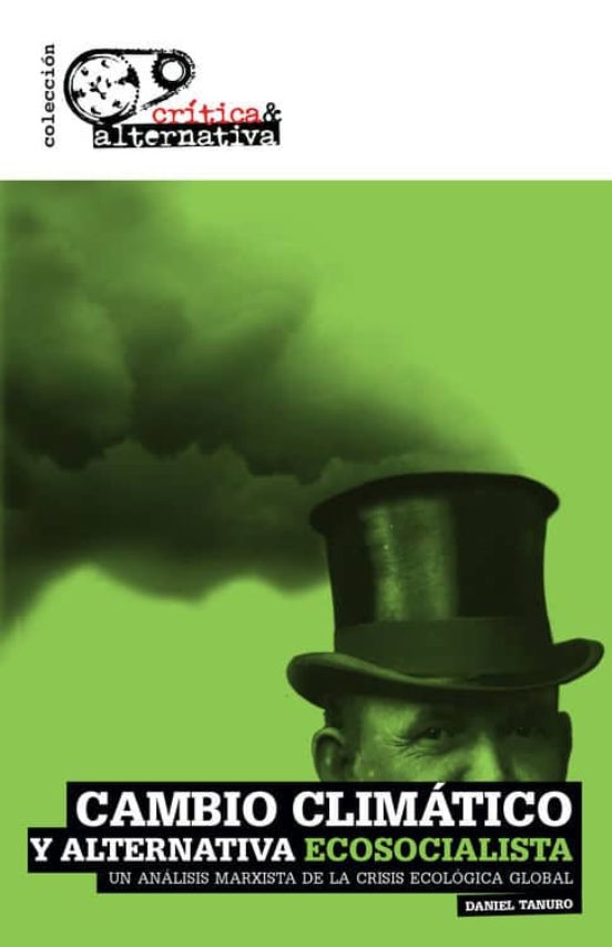 Cambio Climático Y Alternativa Ecosocialista