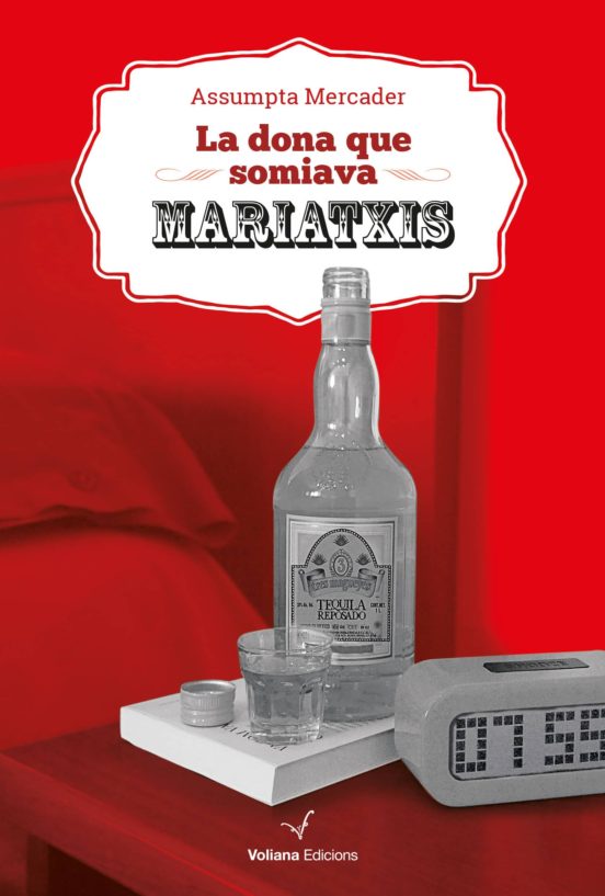 La Dona Que Somiava Mariatxis