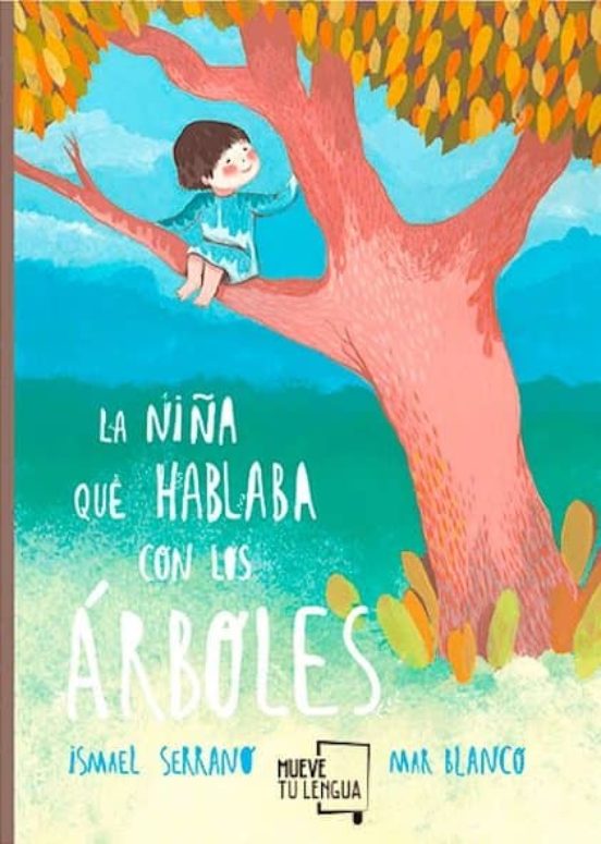 La Niña Que Hablaba Con Los Árboles