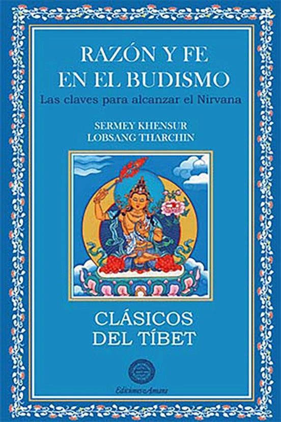 Razón Y Fe En El Budismo