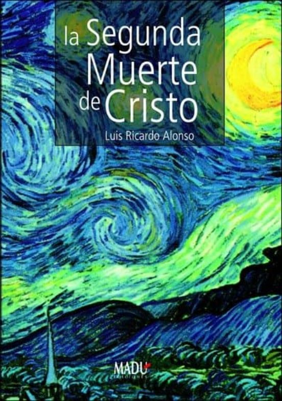 La Segunda Muerte De Cristo
