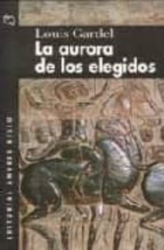 La Aurora De Los Elegidos