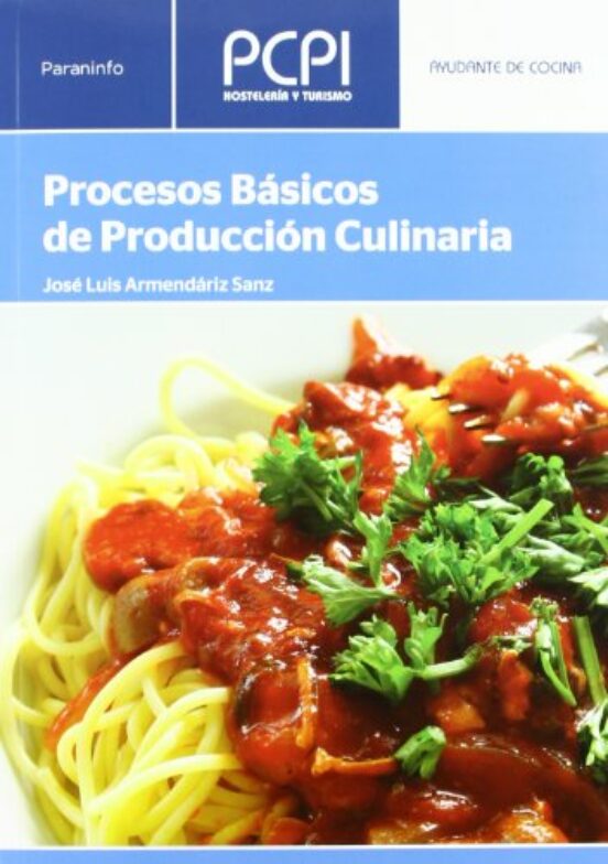 Procesos Basicos De Produccion Culinaria
