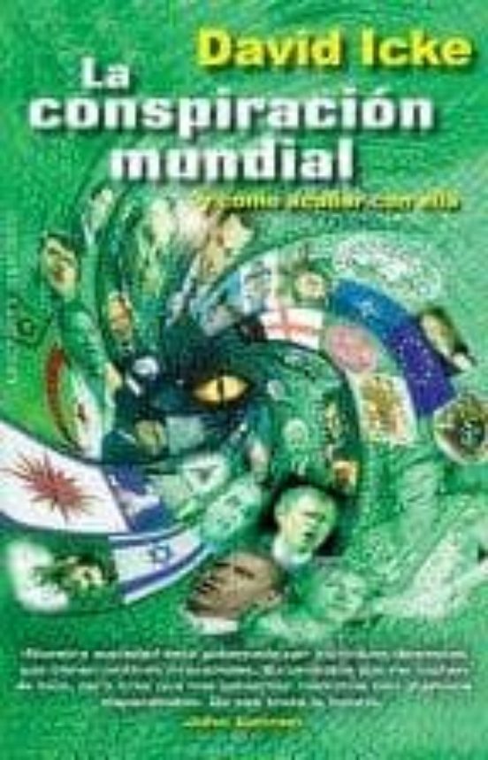 Conspiracion Mundial y Como Acabar con Ella