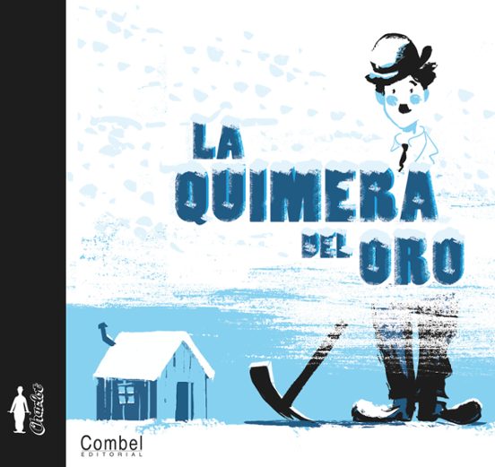 La Quimera Del Oro