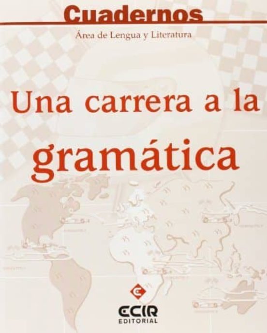 Una Carrera A La Gramatica