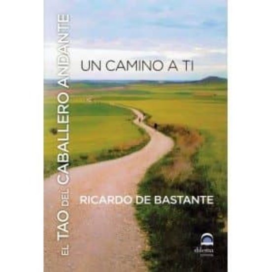 El Tao Del Caballero Andante