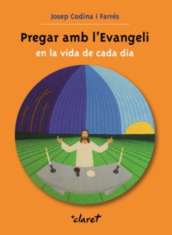 Pregar Amb L Evangeli