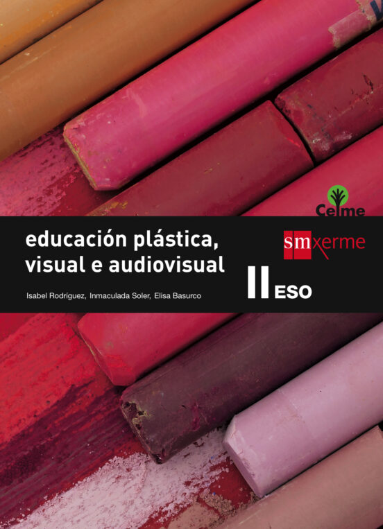 Educación Plástica E Visual 3º Eso Celme Galicia Ed 2015