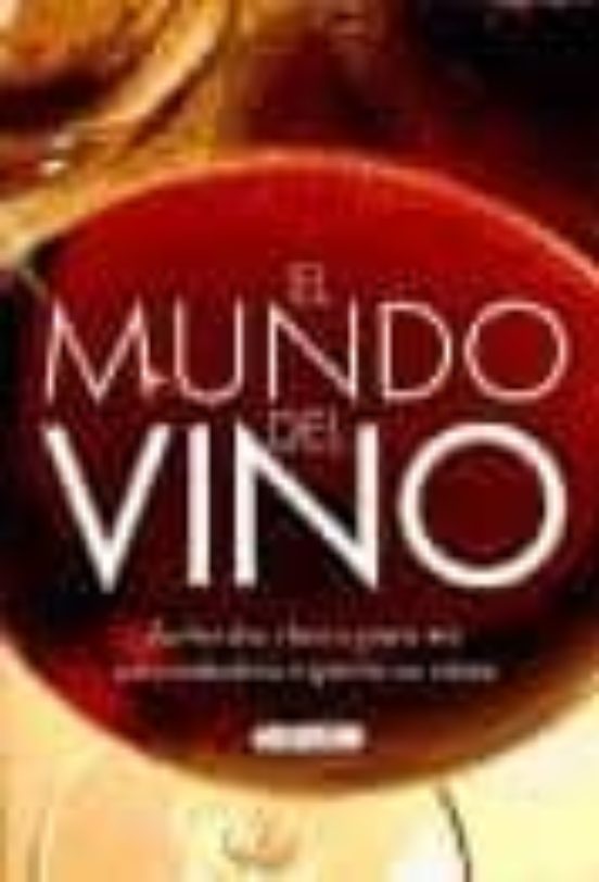 El Mundo Del Vino
