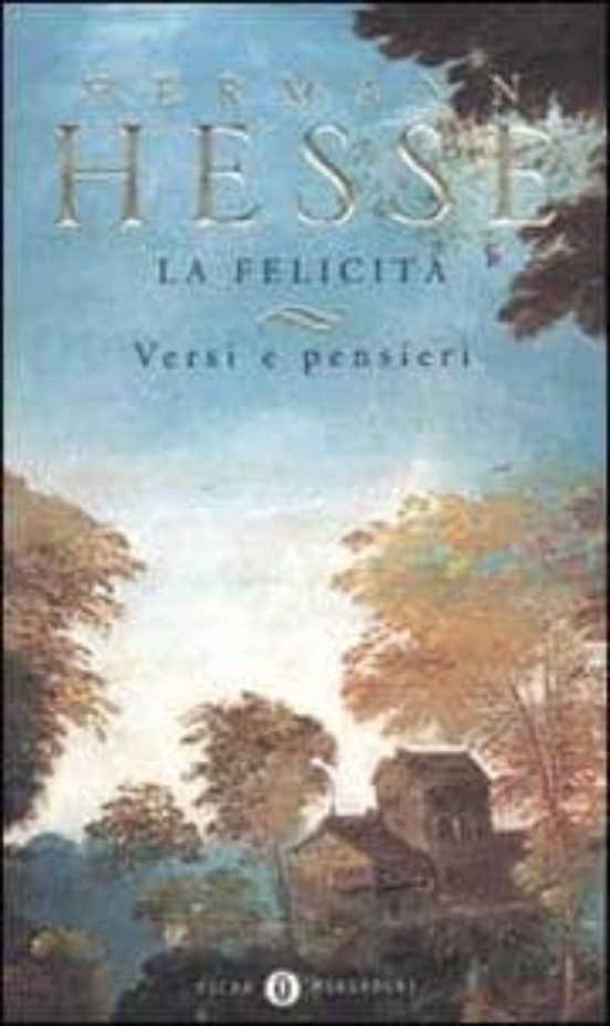 La Felicita: Versi E Pensieri