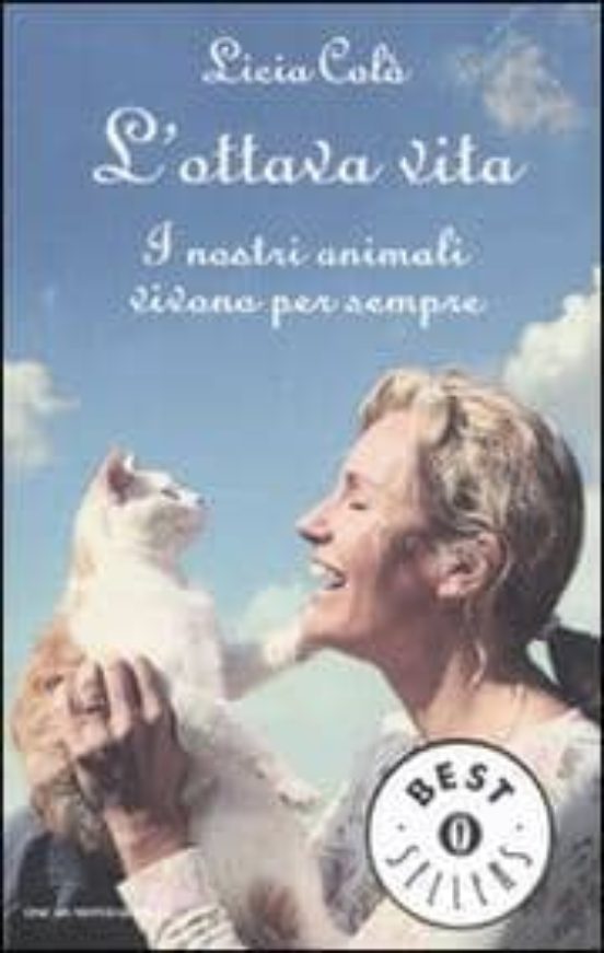 L Ottava Vita: I Nostri Animali Vivono Per Sempre
