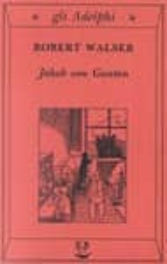 Jakob Von Gunten: Un Diario