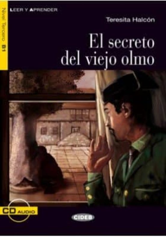 El Secreto del Viejo Olmo. Libro + Cd