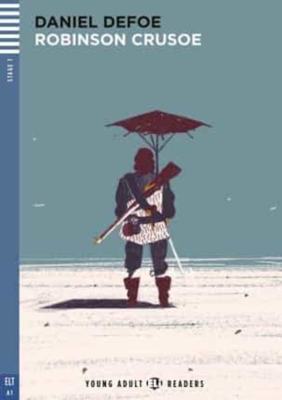 Robinson Crusoe young Adult Eli Readers - Stage 1 - A1