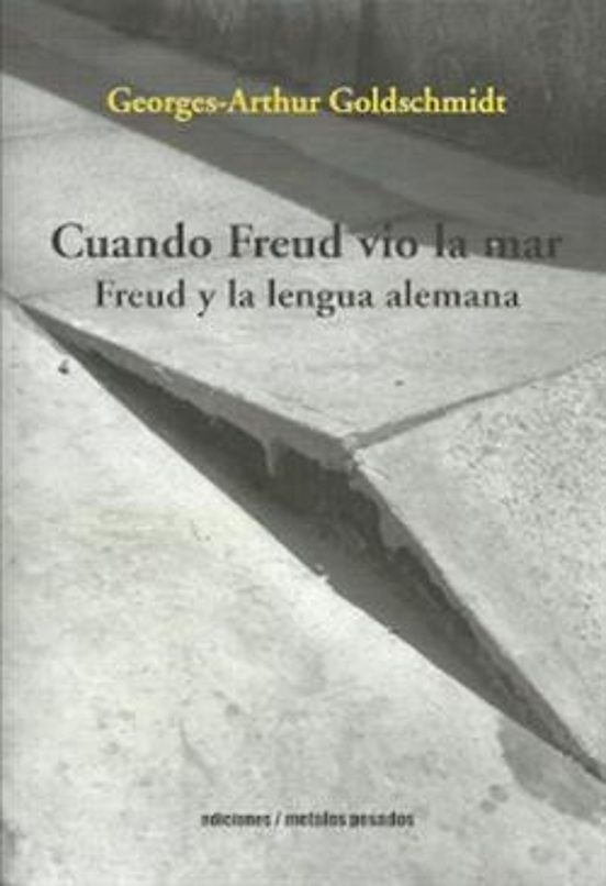 Cuando Freud Vio La Mar
