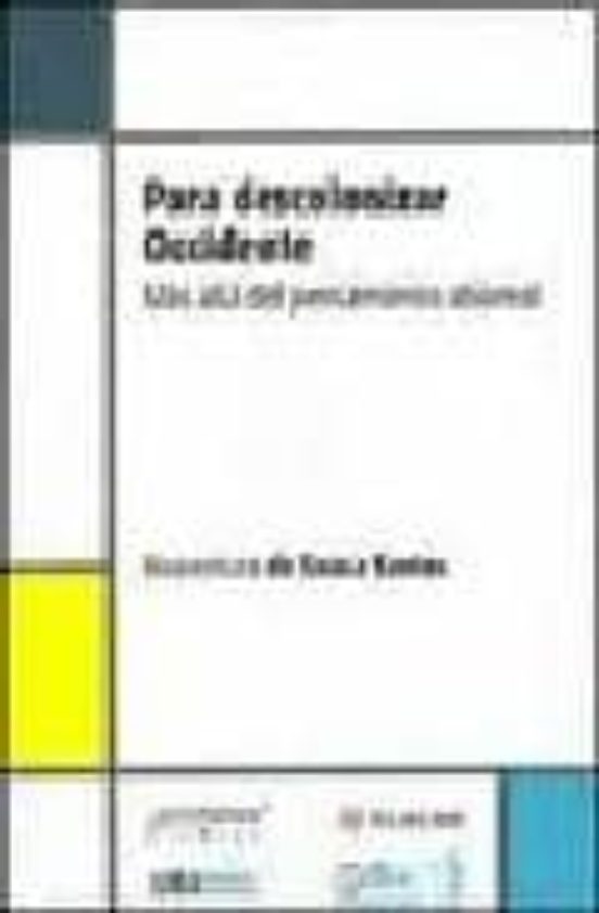 Para Descolonizar Occidente