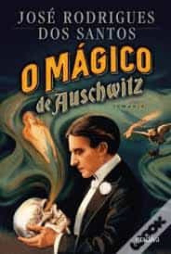 O Mágico De Auschwitz