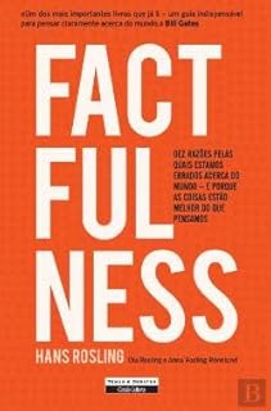 Factfulness - Factualidade