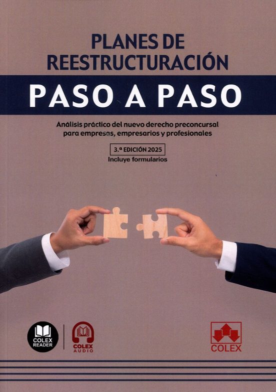 Planes De Reestructuración. Paso A Paso