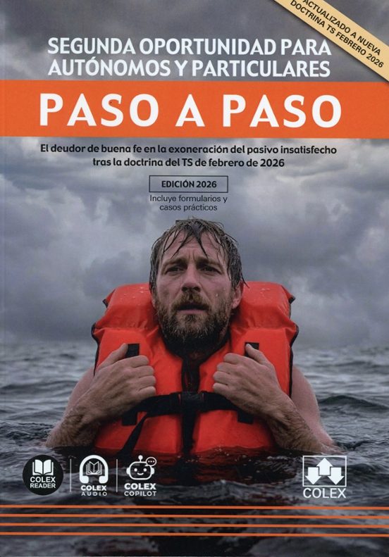 Segunda Oportunidad Para Autónomos Y Particulares. Paso A Paso