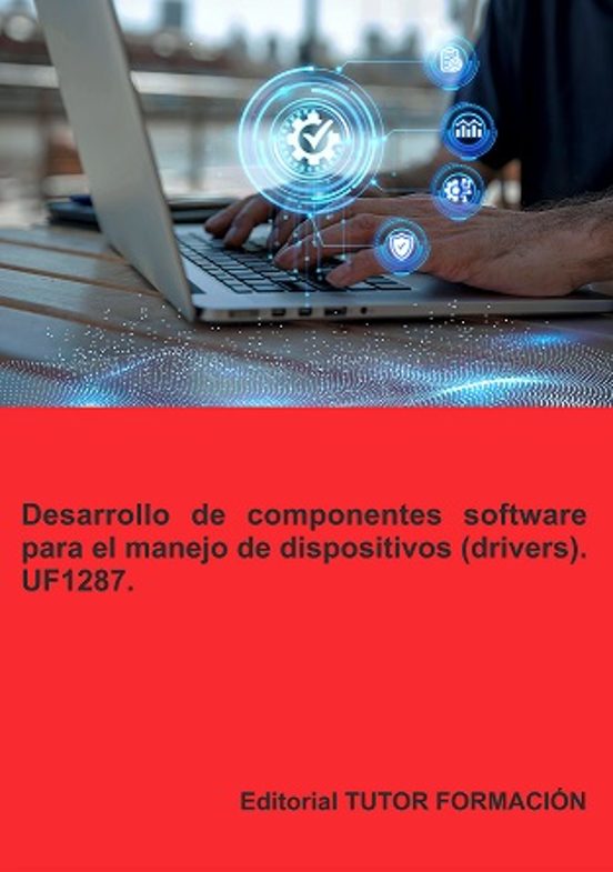 Uf1287. Desarrollo De Componentes Software Para El Manejo De Dispositi